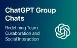 چت گروهی ChatGPT برای همه کاربران فعال شد