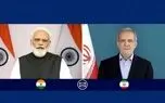 محور گفت‌وگوی پزشکیان با نخست وزیر هند؛ باید تضمین بدهند!
